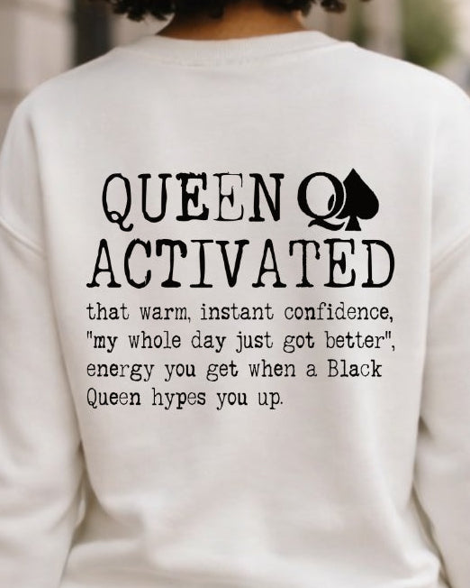 Queen Activated Sweatshirt