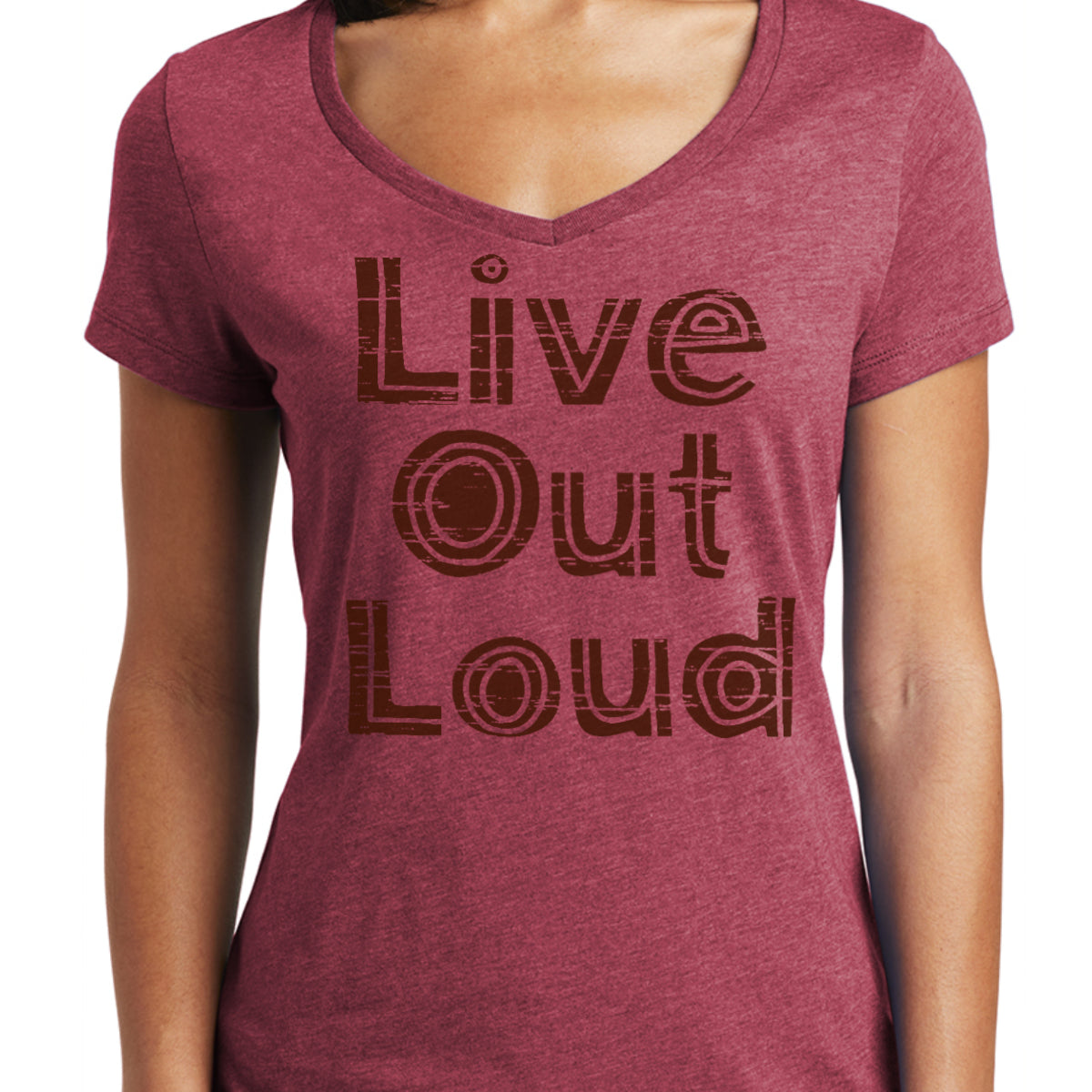 Live Out Loud - V-neck Women's Fitted Tshirt